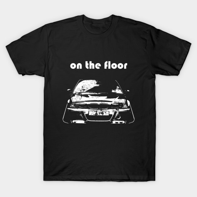 e46 tuning funny design T-Shirt by WOS